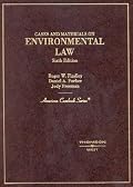 Cases and Materials on Environmental Law (American Casebook)