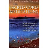 The Sacred Cord Meditations