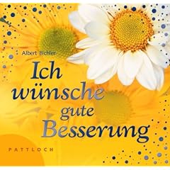 Ich w�nsche gute Besserung