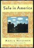 Safe In America : A Novel