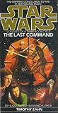 The Last Command (Star Wars: The Thrawn Trilogy, Vol. 3)