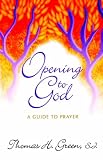 Opening to God