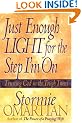 Just Enough Light for the Step I'm on