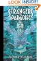 Flower to Flame (Strangers In Paradise, Book 13)
