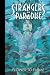 Flower to Flame (Strangers In Paradise, Book 13)