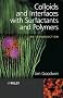 Colloids and Interfaces with Surfactants and Polymers: An Introduction
