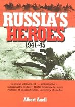 Russia's Heroes 1941-1945