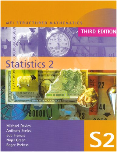 MEI Statistics 2 (MEI Structured Mathematics (A+AS Level))