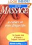 Massage: A Career at Your Fingertips