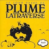 Le Lour Passe de Plume Latraverse, vol.V