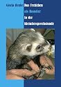 Das Frettchen als Haustier in der Kleintiersprechstunde