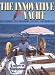 Used : The Innovative Yacht: Ideas for Modern Cruising