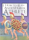 How to be an Ancient Greek athlete