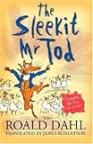 The sleekit Mr Tod