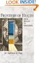 Frontiers of Health: From Healing to Wholeness