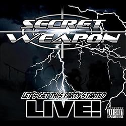 Let's Get This Party Started Live! [Explicit]