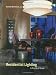 Residential Lighting: A Practical Guide by Randall Whitehead