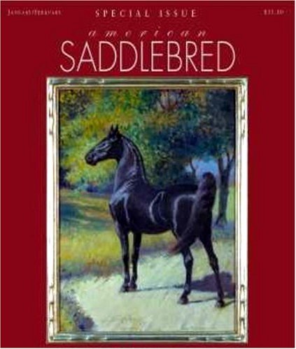 Magazines: American Saddlebred