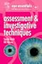 Eye Essentials: Assessment & Investigative Techniques, 1e