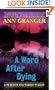 A Word After Dying (Meredith and Markby Mysteries)