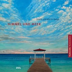 Himmel und Meer: Studienreihe Illusionsmalerei