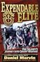 Expendable Elite: One Soldier's Journey into Covert Warfare