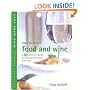 How to Match Food and Wine (Mitchell Beazley Wine Made Easy)