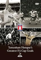 Tottenham Hotspur - Greatest FA Cup Goals [DVD]