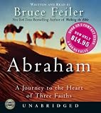 Abraham: A Journey to the Heart of Three Faiths (P.S.)