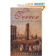 The Terror: The Shadow of the Guillotine - France 1793-1794