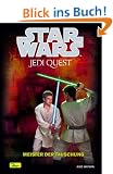 Star Wars. Jedi Quest 5. Meister der T�uschung