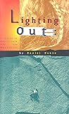 Lighting Out : A Vision Of California And The Mountains