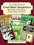 35 Song Hits by Great Black Songwriters: Bert Williams, Eubie Blake, Ernest Hogan and Others