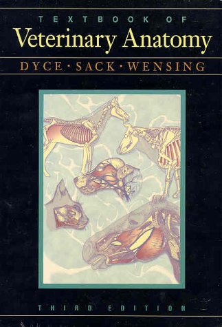Textbook of Veterinary Anatomy 3rd edition