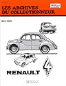 Les archives du collectionneur N&deg;10 Revue Technique Automobile Renault 4 Cv (1946/1960)