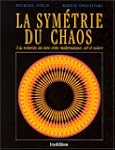La sym�trie du chaos