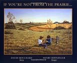 If You're Not from the Prairie