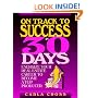 On Track to Success in 30 Days: Energize Your Real Estate Career To Become A Top Producer