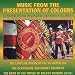 Music from the Presentation of Colours