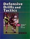 Books : Defensive Drills & Tactics: 350 Exercises for Individual & Team Play