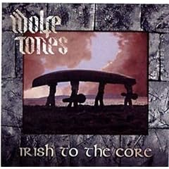 Irish to the Core / The Wolfe Tones CCCD 255