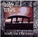 Wolfe tones, Irish to the core