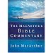 The MacArthur Bible Commentary