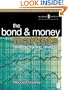 Bond and Money Markets: Strategy, Trading, Analysis (Securities Institution Professional Reference Series)