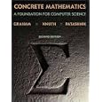 Concrete Mathematics: A Foundation for Computer Science (2nd Edition)