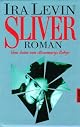 Sliver. Roman.