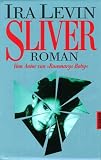 Sliver. Roman.