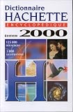 Dictionnaire Hachette encyclop�dique illustr�