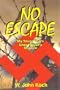 No Escape: My Young Years Under Hitler's Shadow