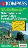  : Naturns/Naturno, Latsch/Laces, Schnalstal/Val Senales 1 : 25 000: Wander-, Bike- und Skitourenkarte. Carta escursioni, bike e sci alpinismo